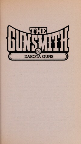 Cover of The Gunsmith 156: Dakota Guns
