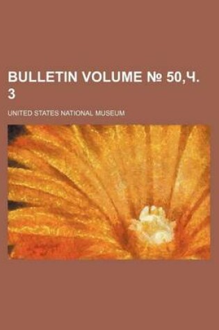 Cover of Bulletin Volume 50, . 3