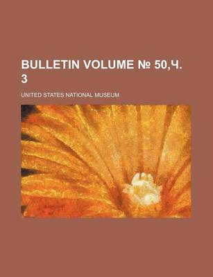 Book cover for Bulletin Volume 50, . 3