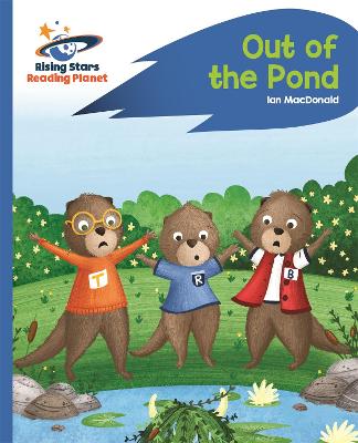Book cover for Reading Planet - Out of the Pond - Blue: Rocket Phonics