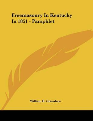 Book cover for Freemasonry in Kentucky in 1851 - Pamphlet