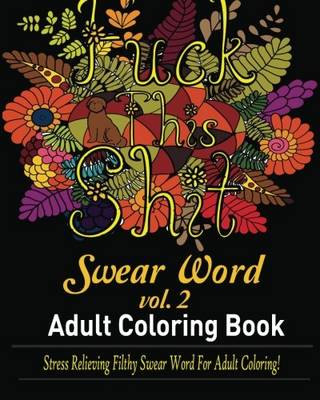 Book cover for Sweary Word (Fuck This Shit)