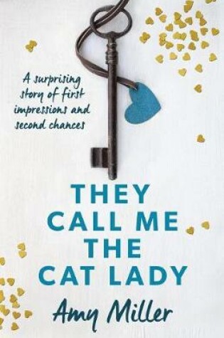 Cover of They Call Me the Cat Lady