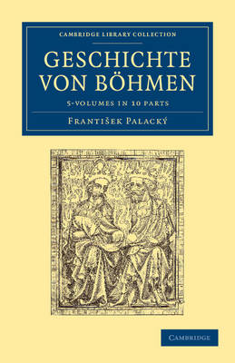 Cover of Geschichte von Boehmen 5 Volume Set in 10 Paperback Parts