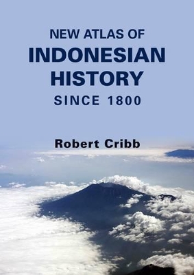 Book cover for New Atlas of Indonesian History Since 1800