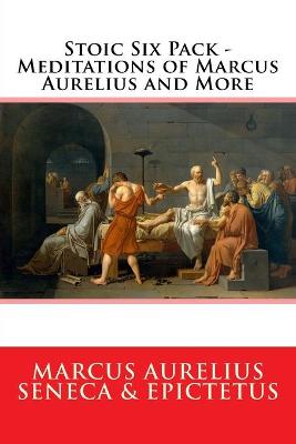 Book cover for Stoic Six Pack - Meditations of Marcus Aurelius and More