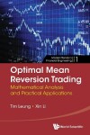 Book cover for Optimal Mean Reversion Trading: Mathematical Analysis And Practical Applications