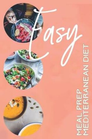 Cover of Easy Mediterranean Diet Meal Prep