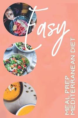 Book cover for Easy Mediterranean Diet Meal Prep