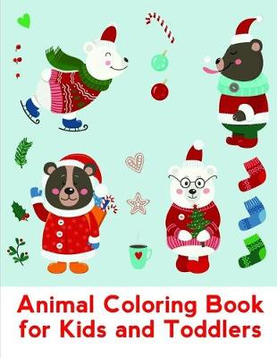 Book cover for Animal Coloring Book For Kids And Toddlers