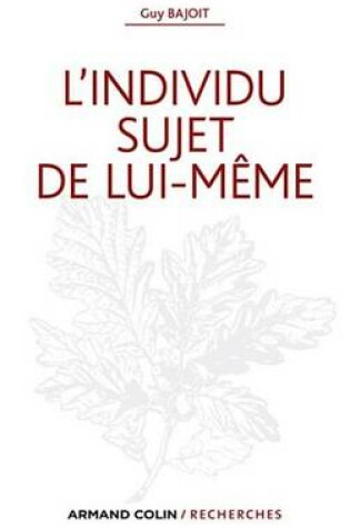 Cover of L'Individu Sujet de Lui-Meme