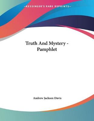 Book cover for Truth And Mystery - Pamphlet