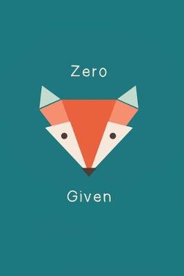 Cover of Zero Given