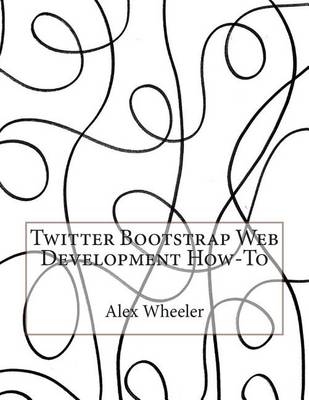 Book cover for Twitter Bootstrap Web Development How-To