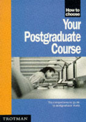 Book cover for How to Choose Your Postgraduate Course