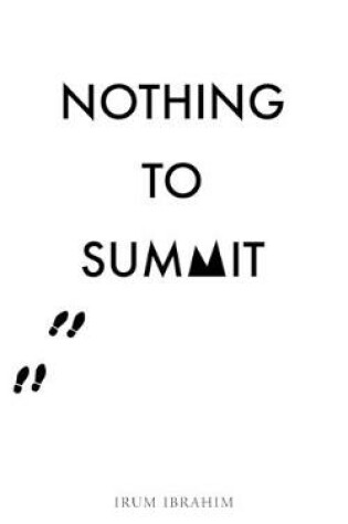 Cover of Nothing To Summit