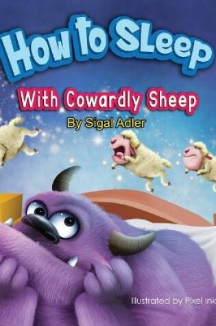 Cover of How to Sleep with Cowardly Sheep