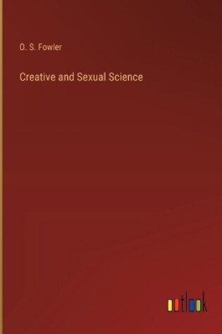 Cover of Creative and Sexual Science