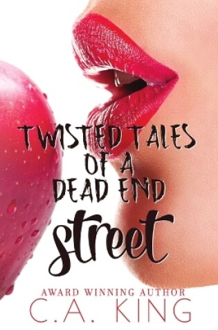 Cover of Twisted Tales Of A Dead End Street