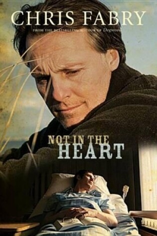 Cover of Not in the Heart
