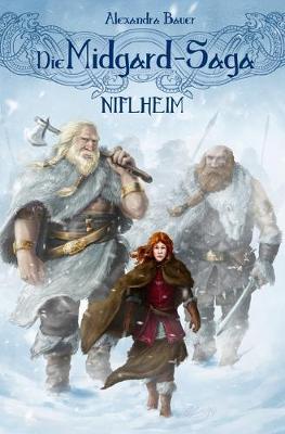 Book cover for Die Midgard-Saga - Niflheim