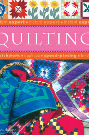 Cover of Instant Expert Quilting