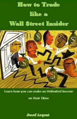 Book cover for How to Trade Like a Wall $treet Insider