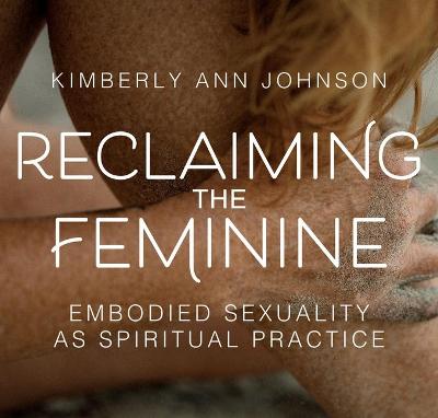 Book cover for Reclaiming the Feminine