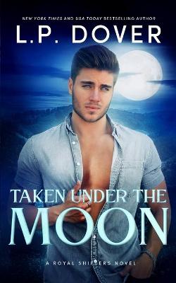 Book cover for Taken Under the Moon