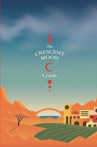 Cover of The Crescent Moon