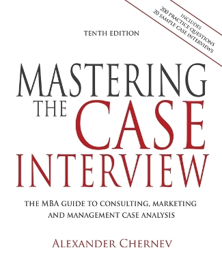 Book cover for Mastering the Case Interview, 10th Edition