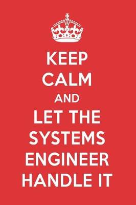 Book cover for Keep Calm and Let the Systems Engineer Handle It