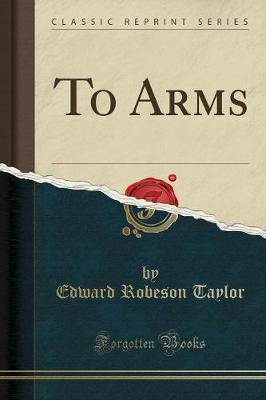 Book cover for To Arms (Classic Reprint)