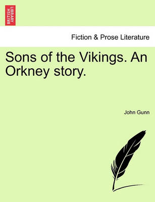 Book cover for Sons of the Vikings. an Orkney Story.