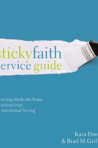 Cover of Sticky Faith Service Guide