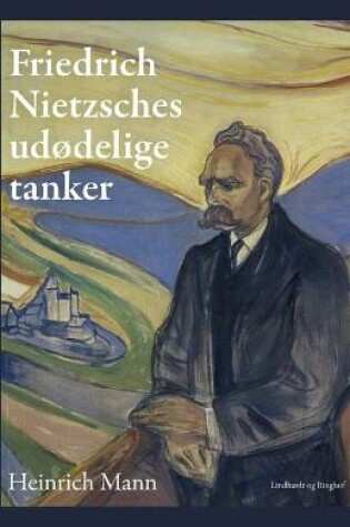 Cover of Friedrich Nietzsches udødelige tanker