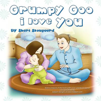 Cover of Grumpy Goo, I Love You