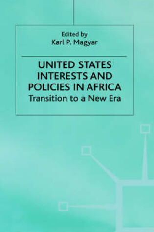 Cover of United States Interests and Policies in Africa