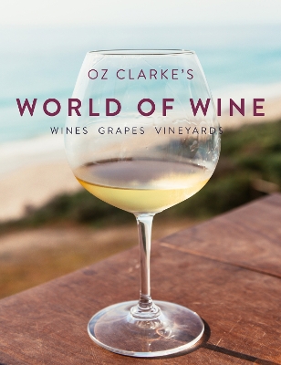 Book cover for Oz Clarke's World of Wine