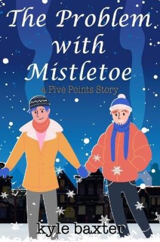 Cover of The Problem with Mistletoe