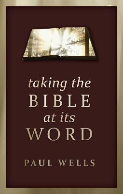 Book cover for Taking the Bible at its Word