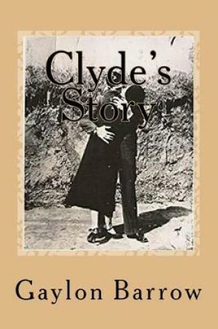 Cover of Clyde's Story