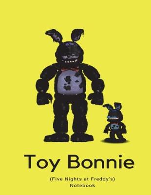 Book cover for Toy Bonnie Notebook (Five Nights at Freddy's)