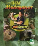 Book cover for Into Wild Madagascar