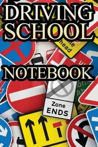 Cover of Driving School NoteBook