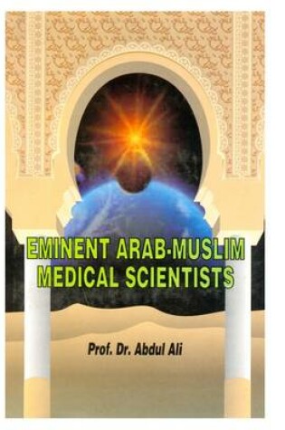 Cover of Eminent Arab-Muslim Medical Scientists, 622-1600