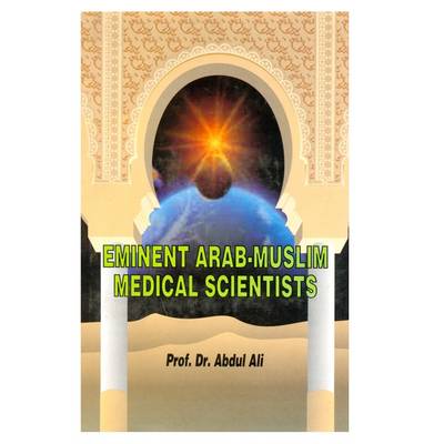 Book cover for Eminent Arab-Muslim Medical Scientists, 622-1600