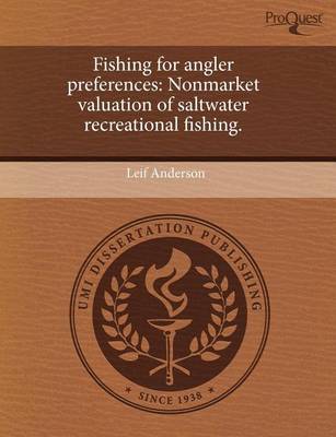 Book cover for Fishing for Angler Preferences: Nonmarket Valuation of Saltwater Recreational Fishing