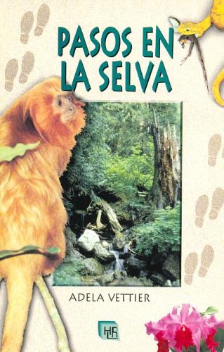 Book cover for Pasos En La Selva