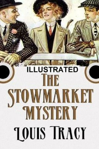 Cover of The Stowmarket Mystery Illusterated